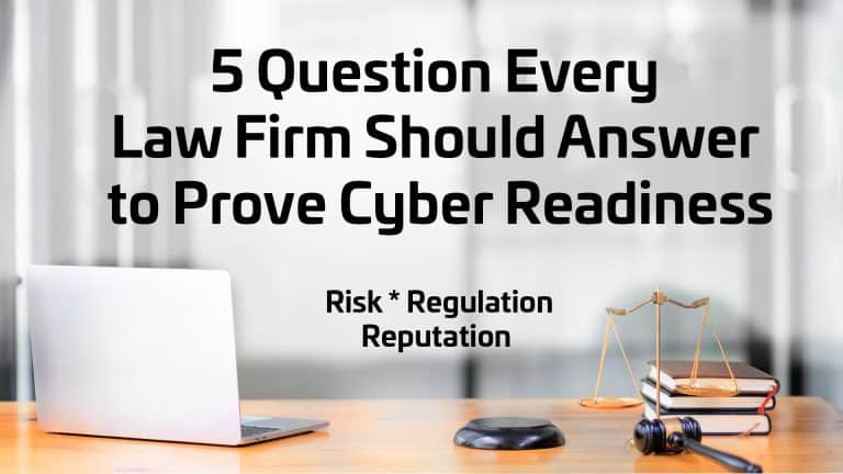 Law Firm Cybersecurity Readiness